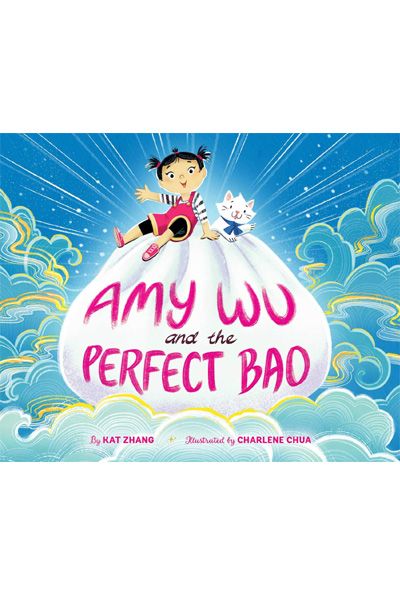 Amy Wu and the Perfect Bao