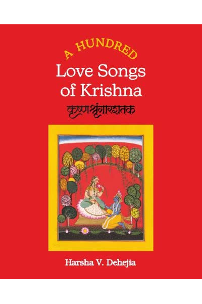 Hundred Love Songs Of Krishna
