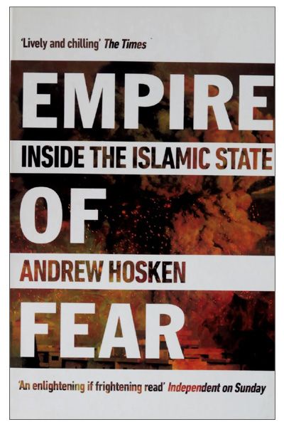 Empire of Fear: Inside the Islamic State
