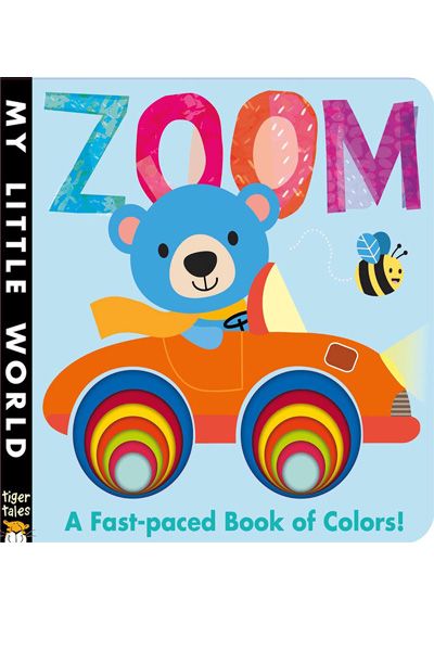 LT: MLW Concentrics:Zoom:A Wheelie Good Book of Colours (My Little World)