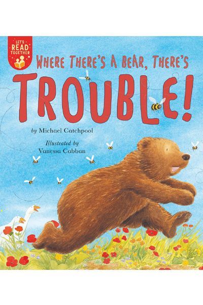 LT: Tiger Tales: Where There's a Bear There's Trouble!