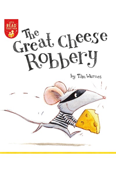 LT: Tiger Tales: The Great Cheese Robbery