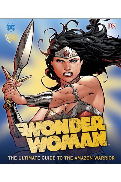 DC Wonder Woman Ultimate Guide