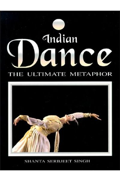 Indian Dance: The Ultimate Metaphor