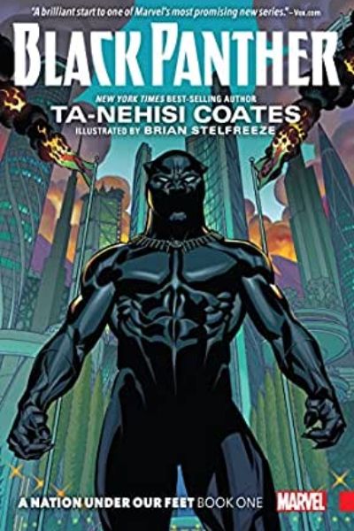 Black Panther: A Nation Under Our Feet Vol. 1: A Nation Under Our Feet Book 1 (Black Panther (2016-2018))