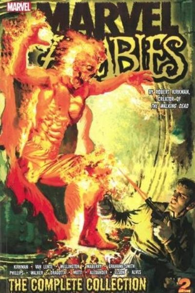 Marvel Zombies: The Complete Collection Volume 2