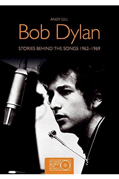 Bob Dylan: Stories Behind the Songs 1962-69 (small)