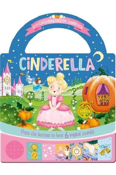 Carry-Along Fairy Tale Sounds - Cinderella (Board book)