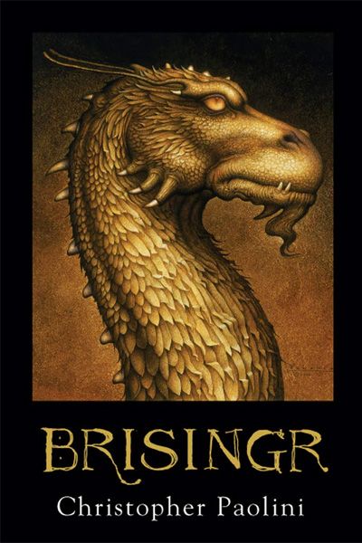Brisingr: The Inheritance Cycle - Book Three