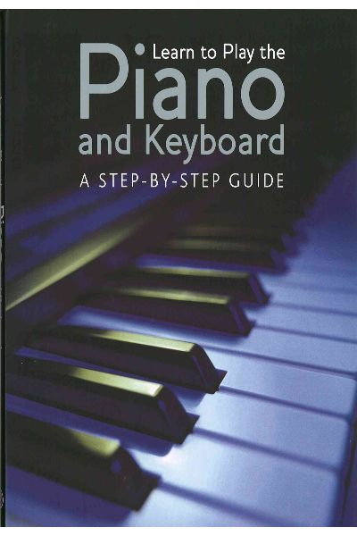Learn to Play the Piano and Keyboard