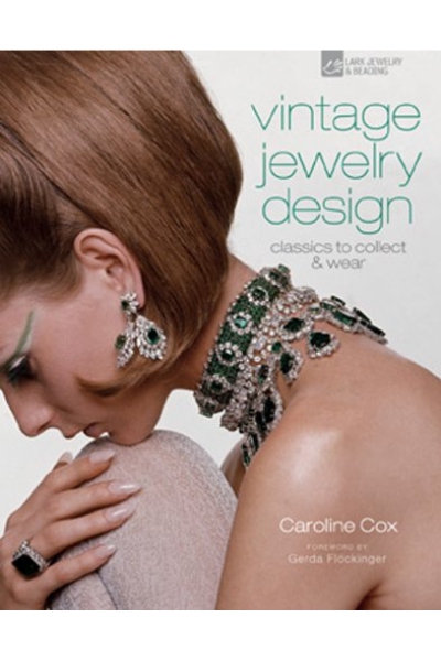Vintage Jewelry Design : Classics to Collect & Wear