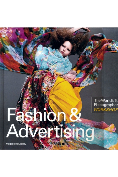 Fashion & Advertising -The World's Top Photographers Workshops