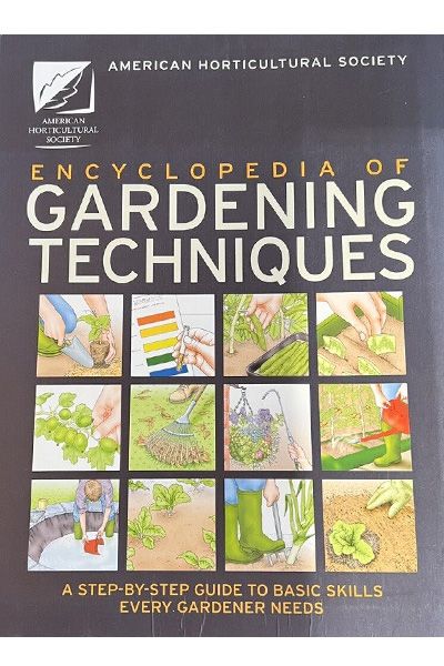 American Horticultural Society: Encyclopedia of Gardening Techniques