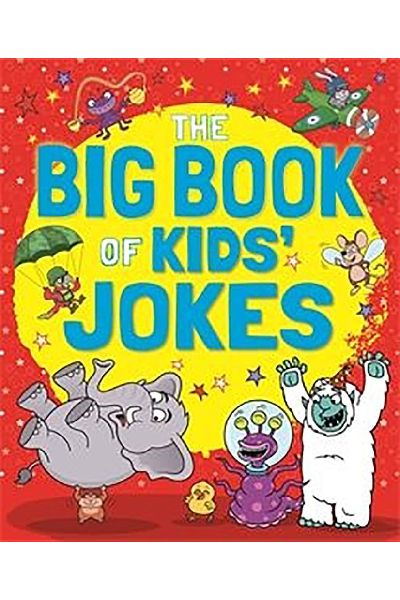 The Big Book of Kids' Jokes