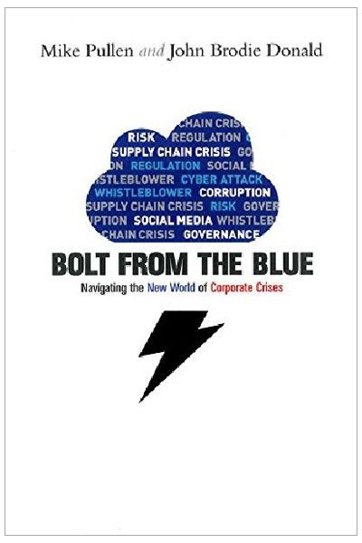 Bolt from the Blue: Navigating the New World of Corporate Crises