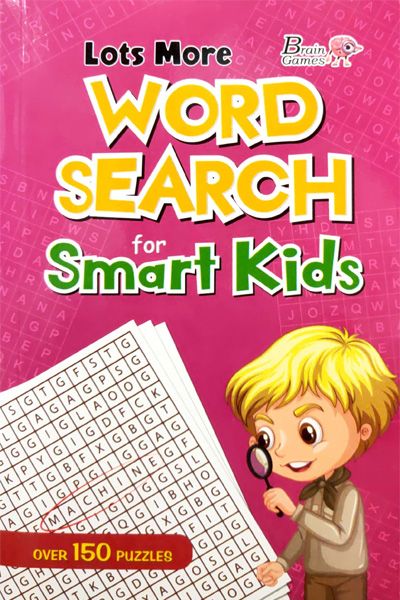 Brain Games: Lots More Word Search for Smart Kids