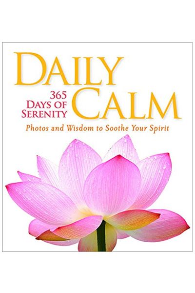 National Geographic : Daily Calm - 365 Days of Serenity
