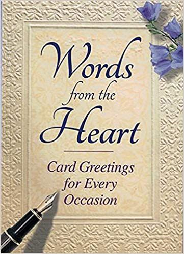 Words from the Heart: Card Greetings for Every Occasion