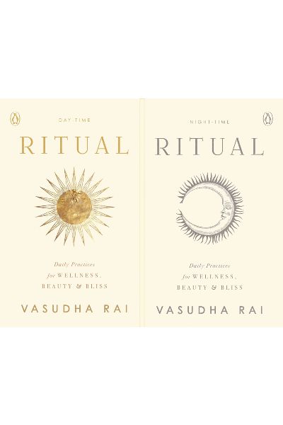 Ritual: Daily Practices for Wellness, Beauty & Bliss
