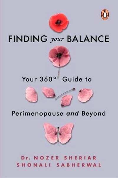 Finding Your Balance: Your 360° Guide To Perimenopause And Beyond