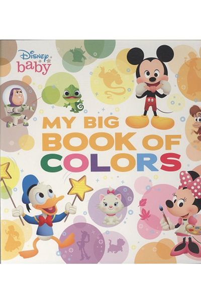 Disney Baby:  My Big Book of Colors (Board Book)