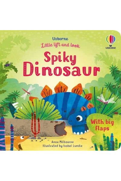 Usborne: Little Lift and Look Spiky Dinosaur