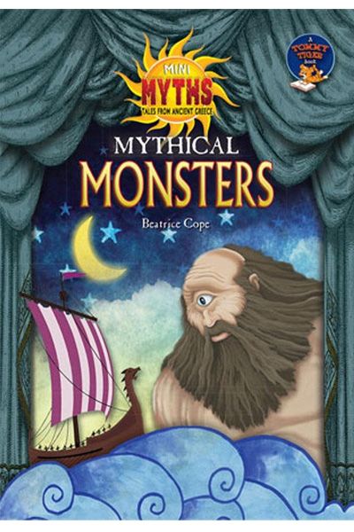 Mini Myths - Tales from Ancient Greece: Mythical Monsters