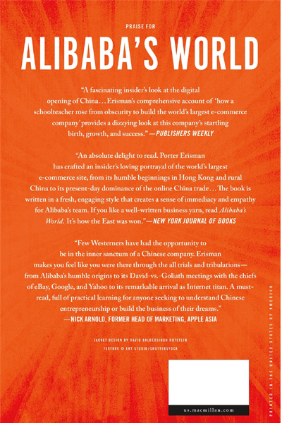 Alibaba's World : How a Remarkable Chinese Company Is Changing the Face of Global Business image 2