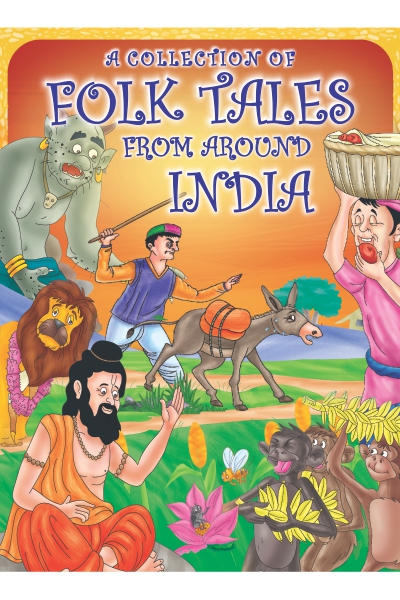 A Collection of Folk Tales from Around India