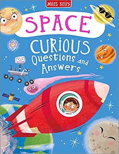 Space Curious Questions and Answers (Curious Questions & Answers)