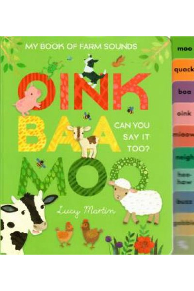 My Book of Farm Sounds: Oink Baa Moo