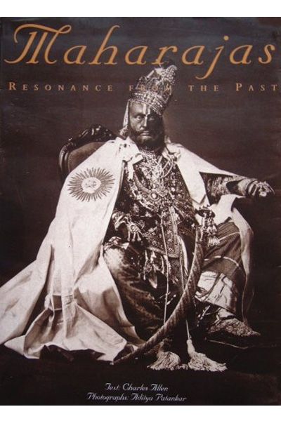 Maharajas: Resonance from the Past