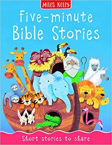 Miles Kelly: Five-minute Bible Stories