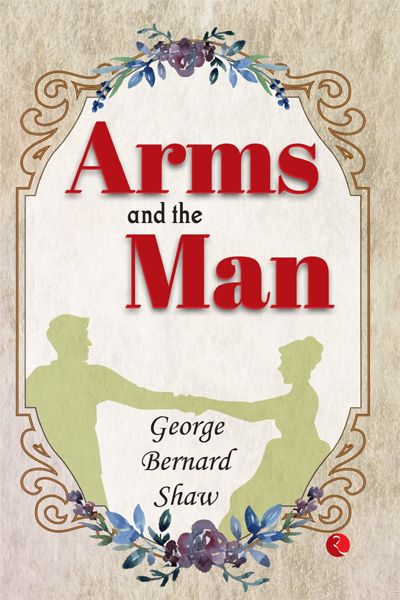 Arms and the Man