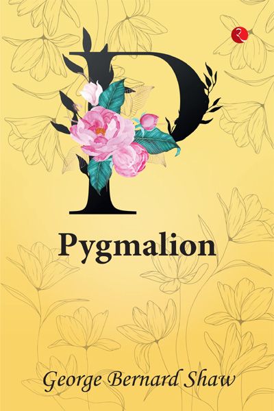 Pygmalion