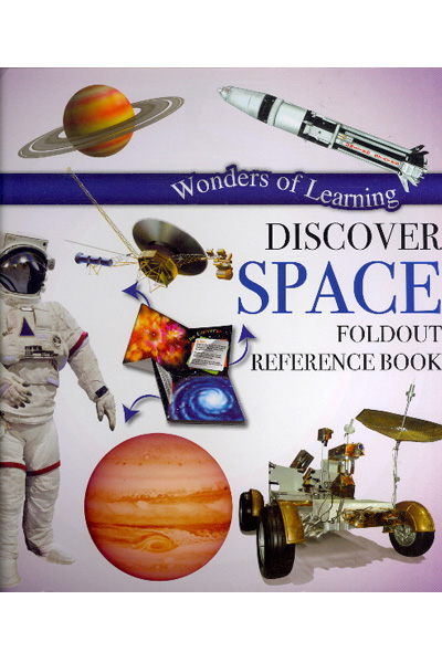 Wonders of Learning : Discover Space : Foldout Reference Book