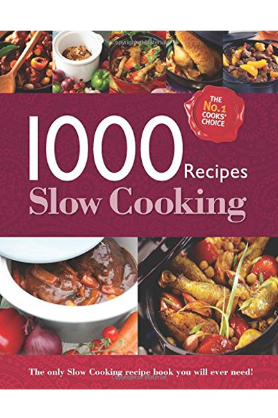 1000 Recipes Slow Cooking