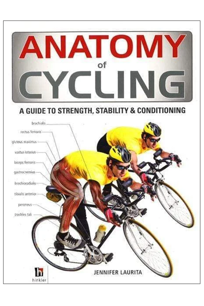 Anatomy of Cycling (The Anatomy Series)