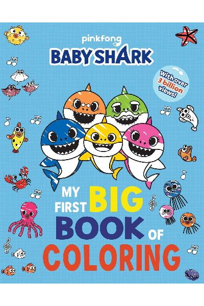 Baby Shark: My First Big Book of Coloring