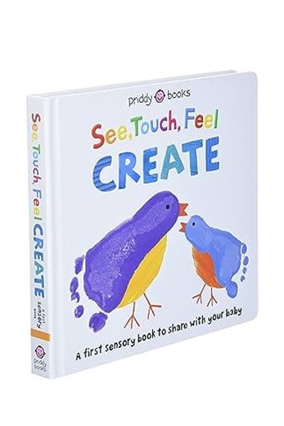 See, Touch, Feel, Create: A First Sensory Book To Share With Your Baby (Board Book) image 2